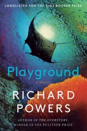 book cover of Playground by Richard Powers