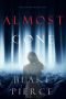 Almost Gone (The Au Pair—Book One)