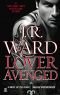 Lover Avenged: A Novel of the Black Dagger Brotherhood