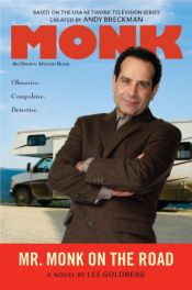 book cover of Mr. Monk on the Road by Lee Goldberg