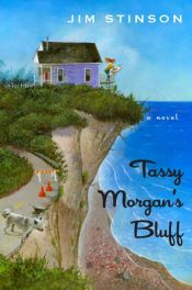 book cover of Tassy Morgans Bluff by Jim Stinson