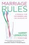 Marriage rules : a manual for the married and the coupled up
