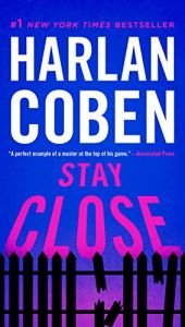 book cover of Stay Close by Harlan Coben