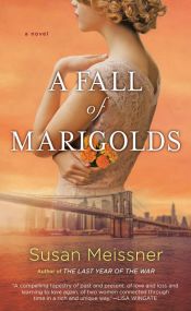 book cover of A Fall of Marigolds by Susan Meissner