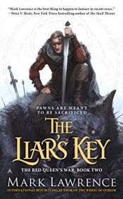 book cover of The Liar's Key (The Red Queen's War) by Mark Lawrence