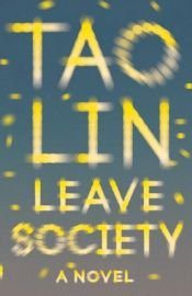 book cover of Leave Society by Lin Tao