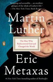 book cover of Martin Luther by Eric Metaxas