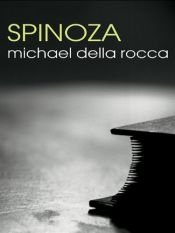 book cover of Spinoza (Routledge Philosophers) by Michael Della Rocca