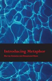 book cover of Introducing Metaphor by Murray Knowles|Rosamund Moon