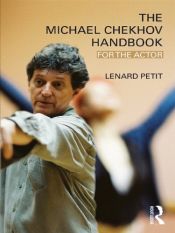 book cover of The Michael Chekhov Handbook: For the Actor by Lenard Petit