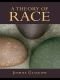 A theory of race