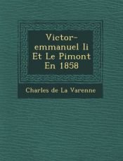 book cover of Victor-Emmanuel II Et Le Pi Mont En 1858 by unknown author