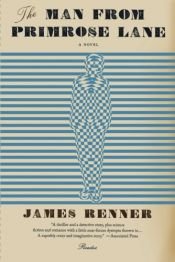 book cover of MAN FROM PRIMROSE LANE by James Renner