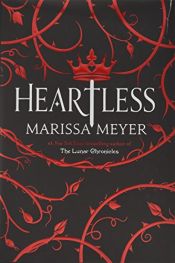 book cover of Heartless by Marissa Meyer