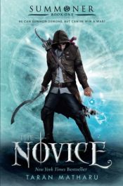 book cover of The Novice: Summoner: Book One (The Summoner Trilogy) by Taran Matharu