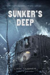 book cover of Sunker's Deep by Lian Tanner