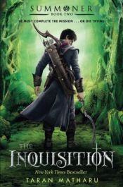 book cover of The Inquisition: Summoner: Book Two (The Summoner Trilogy) by Taran Matharu