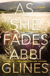 book cover of As She Fades by Abbi Glines