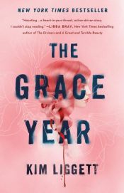 book cover of The Grace Year by Kim Liggett