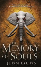 book cover of The Memory of Souls by Jenn Lyons