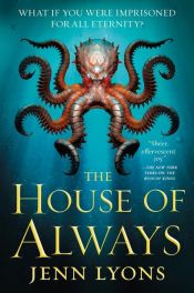 book cover of The House of Always by Jenn Lyons