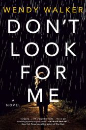 book cover of Don't Look for Me by Wendy Walker