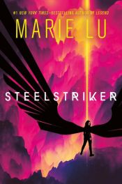 book cover of Steelstriker by Marie Lu