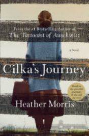 book cover of Cilka's Journey by Heather Morris