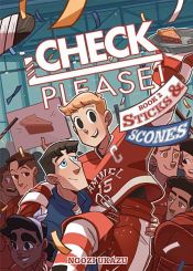 book cover of Check, Please! Book 2: Sticks & Scones by Ngozi Ukazu