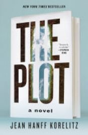 book cover of The Plot by Jean Hanff Korelitz