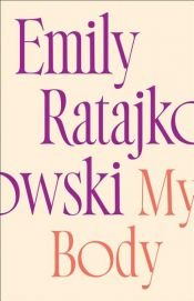 book cover of My Body by Emily Ratajkowski