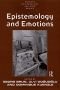 Epistemology and Emotions (Ashgate Epistemology and Mind Series)