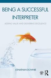 book cover of Being a Successful Interpreter by Jonathan Downie