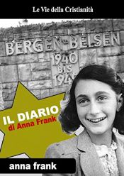 book cover of Il Diario di Anna Frank (Orrori di Guerra) by Ana Frank