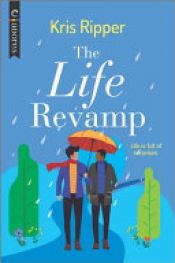 book cover of The Life Revamp by Kris Ripper