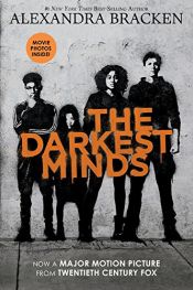 book cover of The Darkest Minds (Movie Tie-In Edition) (A Darkest Minds Novel) by Alexandra Bracken
