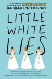 book cover of Little White Lies by Jennifer Lynn Barnes