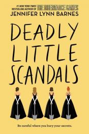 book cover of Deadly Little Scandals by Jennifer Lynn Barnes