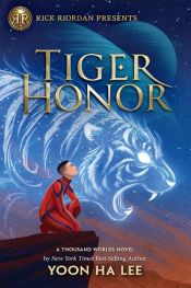 book cover of Tiger Honor by Yoon Ha Lee