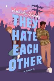 book cover of They Hate Each Other by Amanda Woody