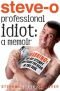 Professional idiot : a memoir