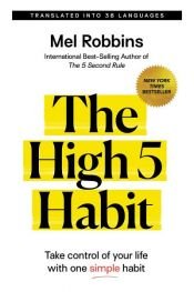 book cover of The High 5 Habit by Mel Robbins