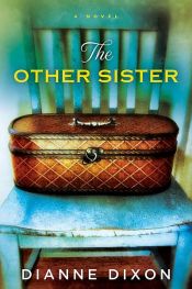 book cover of The Other Sister by Dianne Dixon