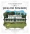 The Beekman 1802 Heritage Cookbook