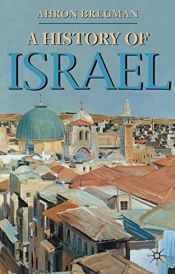 book cover of A History of Israel by Ahron Bregman