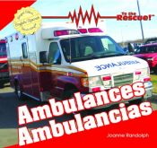book cover of Ambulances/ Ambulancias (To the Rescue!) by Joanne Randolph
