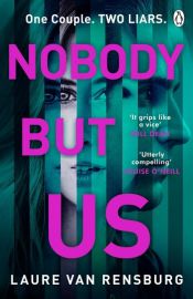book cover of Nobody But Us by Laure Van Rensburg