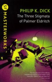 book cover of The Three Stigmata of Palmer Eldritch by unknown author