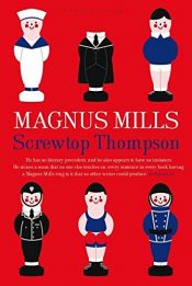 book cover of Screwtop Thompson by Magnus Mills