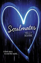 book cover of Soulmates by Holly Bourne